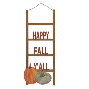 Happy fall y'all wood ladder